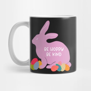 Easter Bunny — Be Hoppy Be Kind Mug